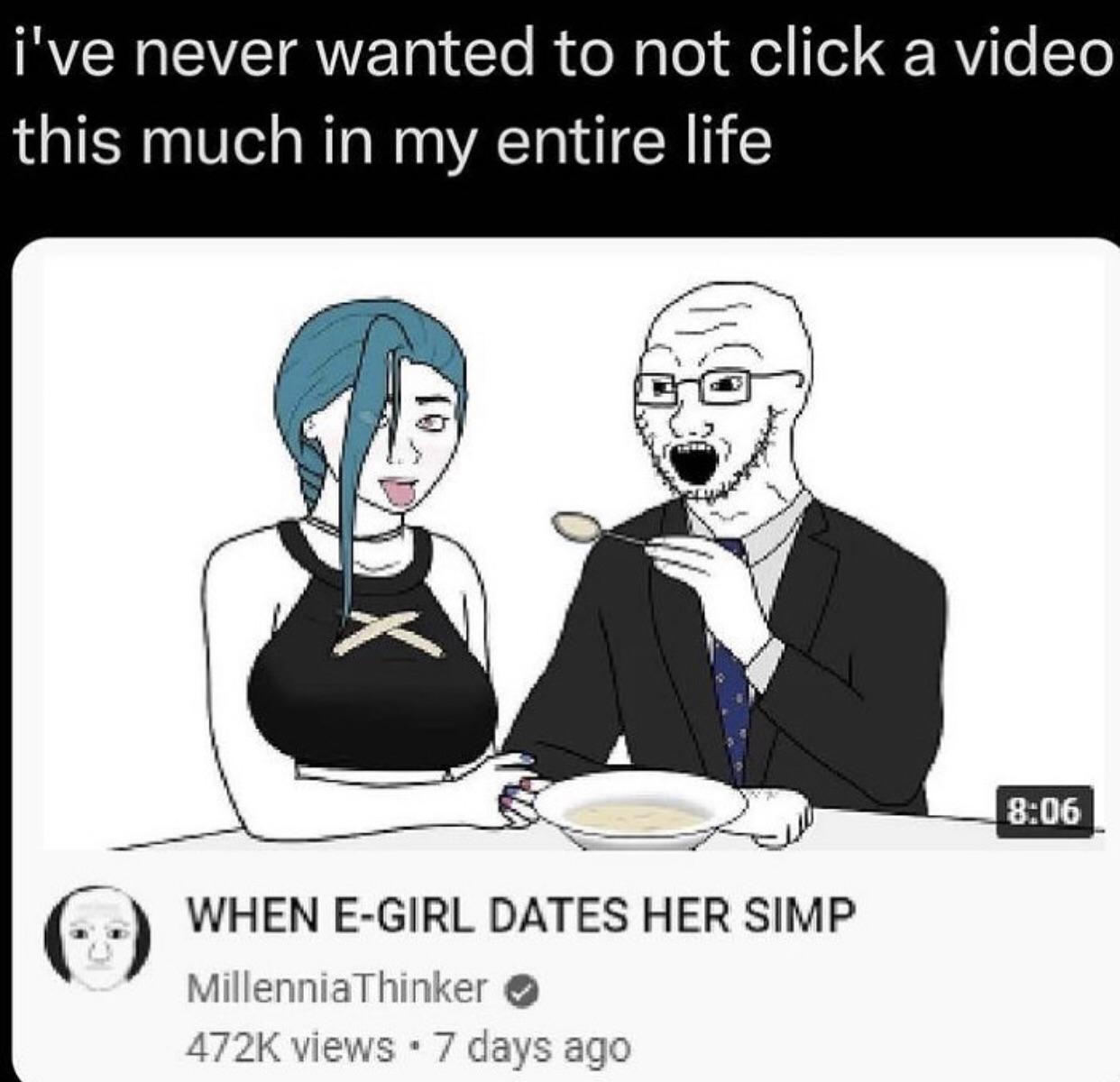 E dating. Doomer girl millenniathinker. Milleniathinker. E girl simp.