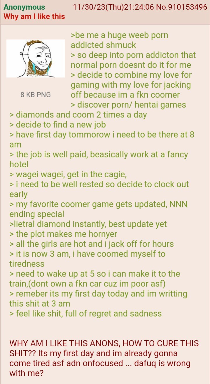 Anon the coomer : r/greentext