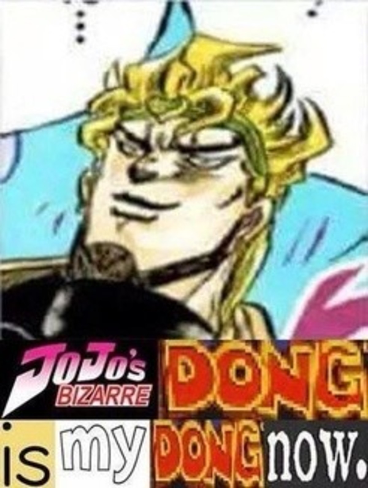 "My" JoJo Memes: This Time It's Dio