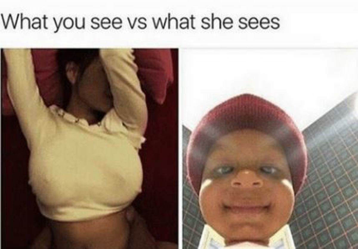 She sees him. What you see what she sees. What she sees vs what you see. What he sees what she sees. What he sees vs what she sees.