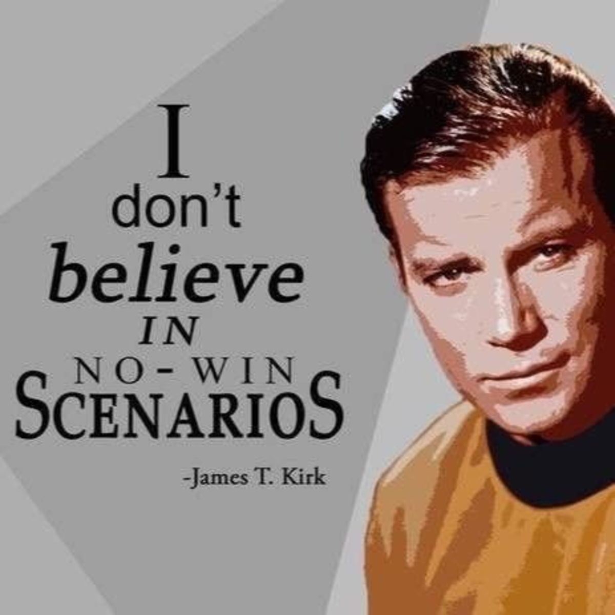 When i believe. Джеймс Тиберий Кирк Уильям Шетнер. Jim Kirk quotes. I believe in a bit. I don't believe you.