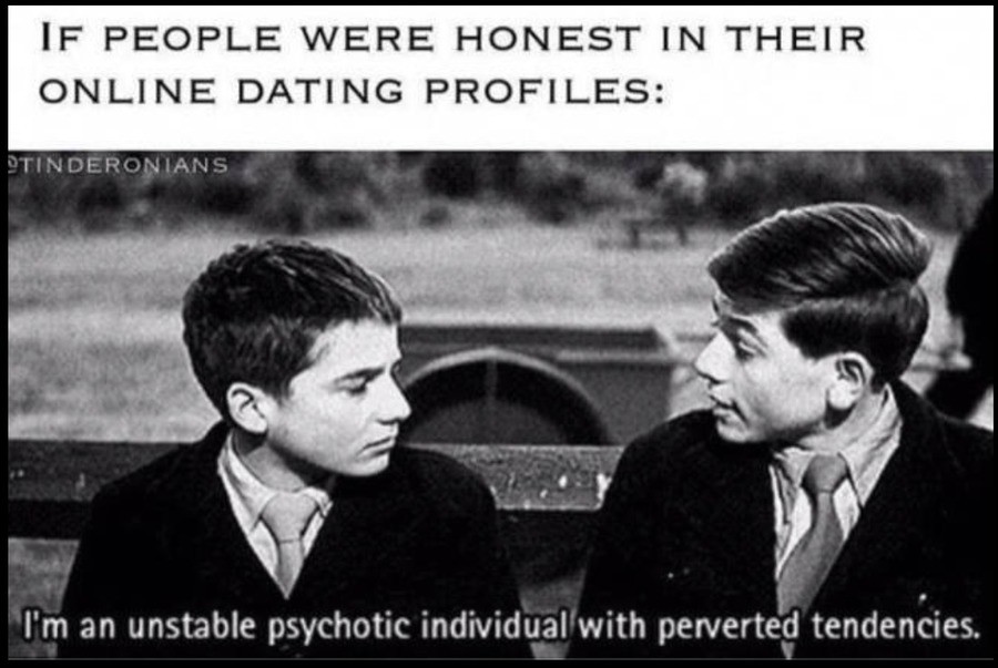 If people are trying. I put the hot in psychotic. Online Date meme.