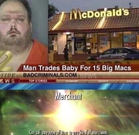 Man tries to trade baby for big macs 900 What My Twisted Mind Enjoys Ideas In 2021 Bones Funny Funny Humor