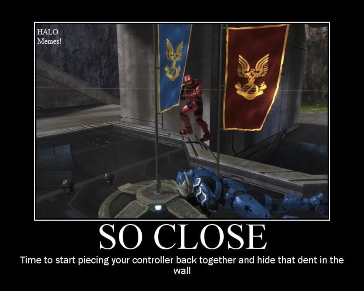 Closer time. Halo memes. Bad Graphics Halo meme.