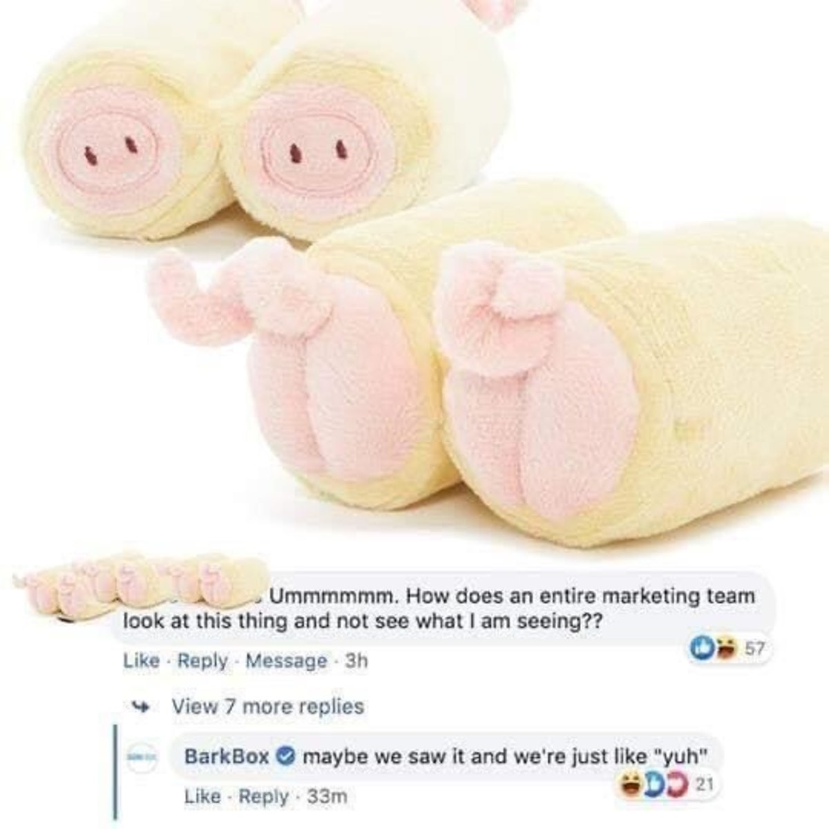 Pig butt.