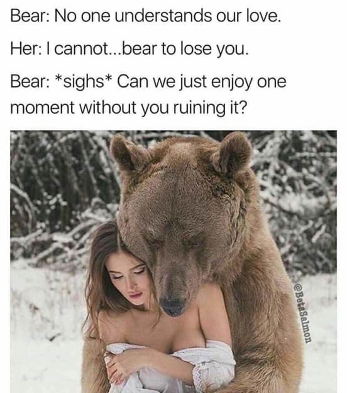 He can t bear