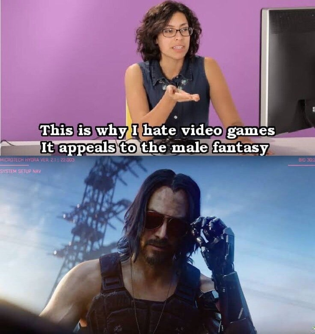 This is why. Male Fantasy Мем. This is why i hate videogames. It appeals to the male Fantasy. This is why i hate Video games it appeals to the male Fantasy.